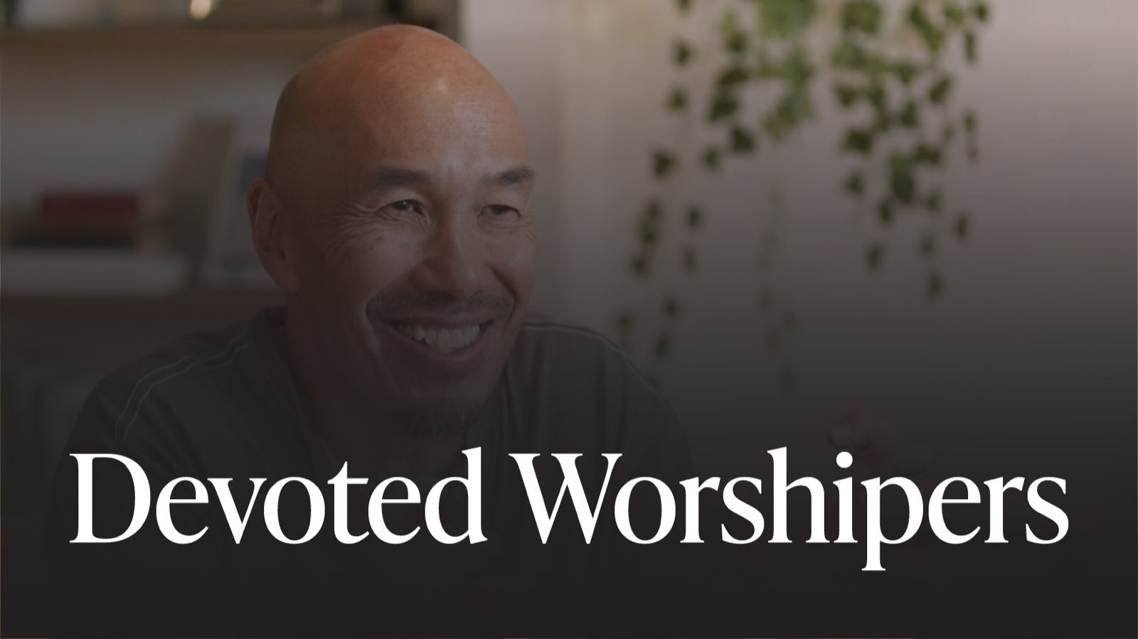 01. Devoted Worshippers